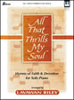 All that Thrills My Soul piano sheet music cover